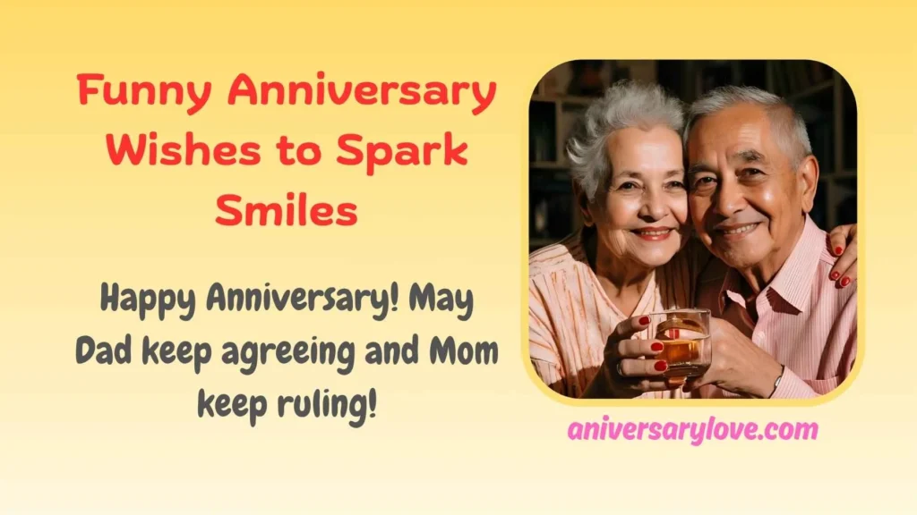 Funny Anniversary Wishes to Spark Smiles