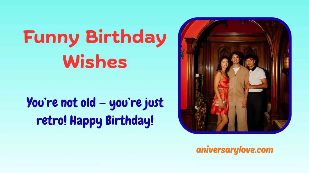 Funny Birthday Wishes