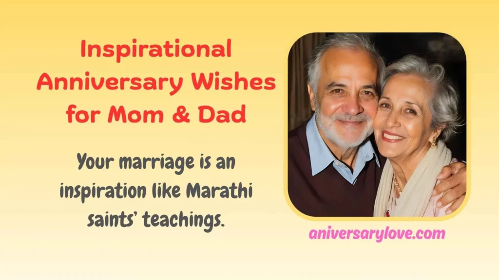 Inspirational Anniversary Wishes for Mom & Dad