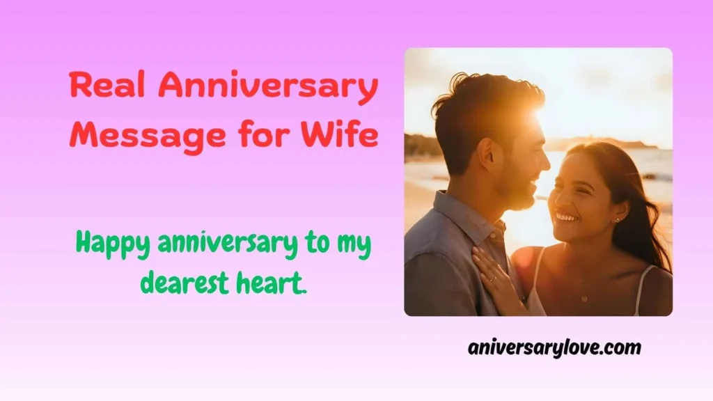 Real Anniversary Message for Wife