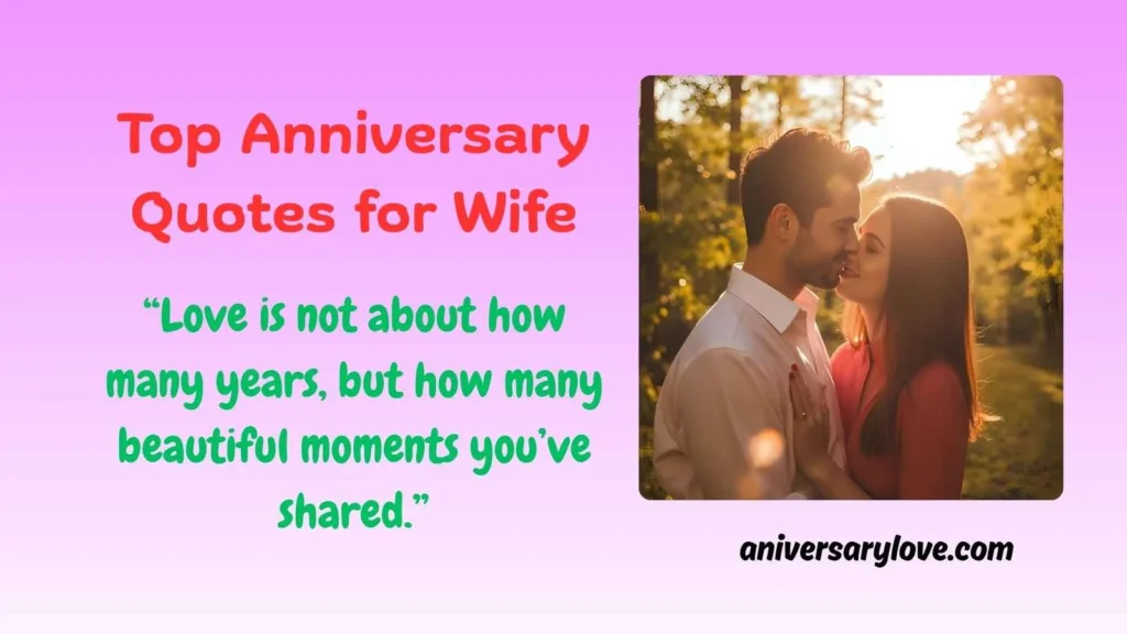 Top Anniversary Quotes for Wife