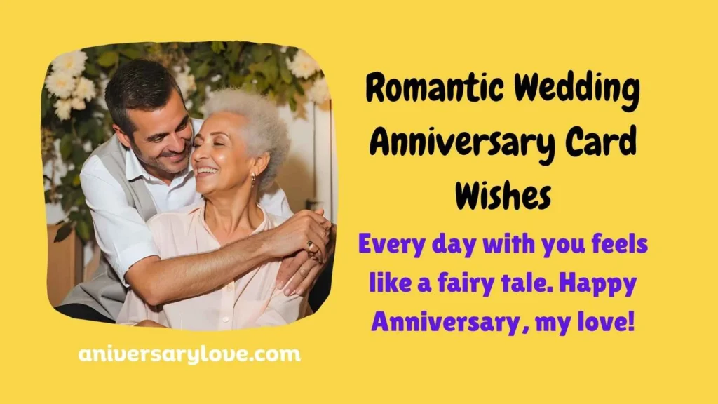 Romantic Wedding Anniversary Card Wishes