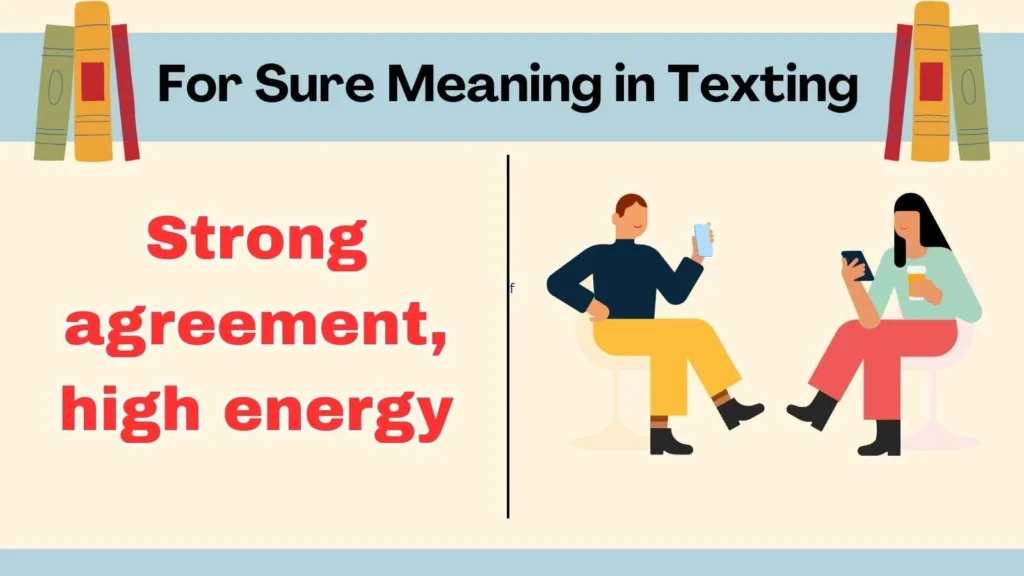 for-sure-meaning-in-texting