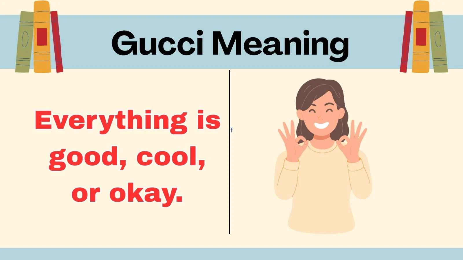 Gucci Meaning