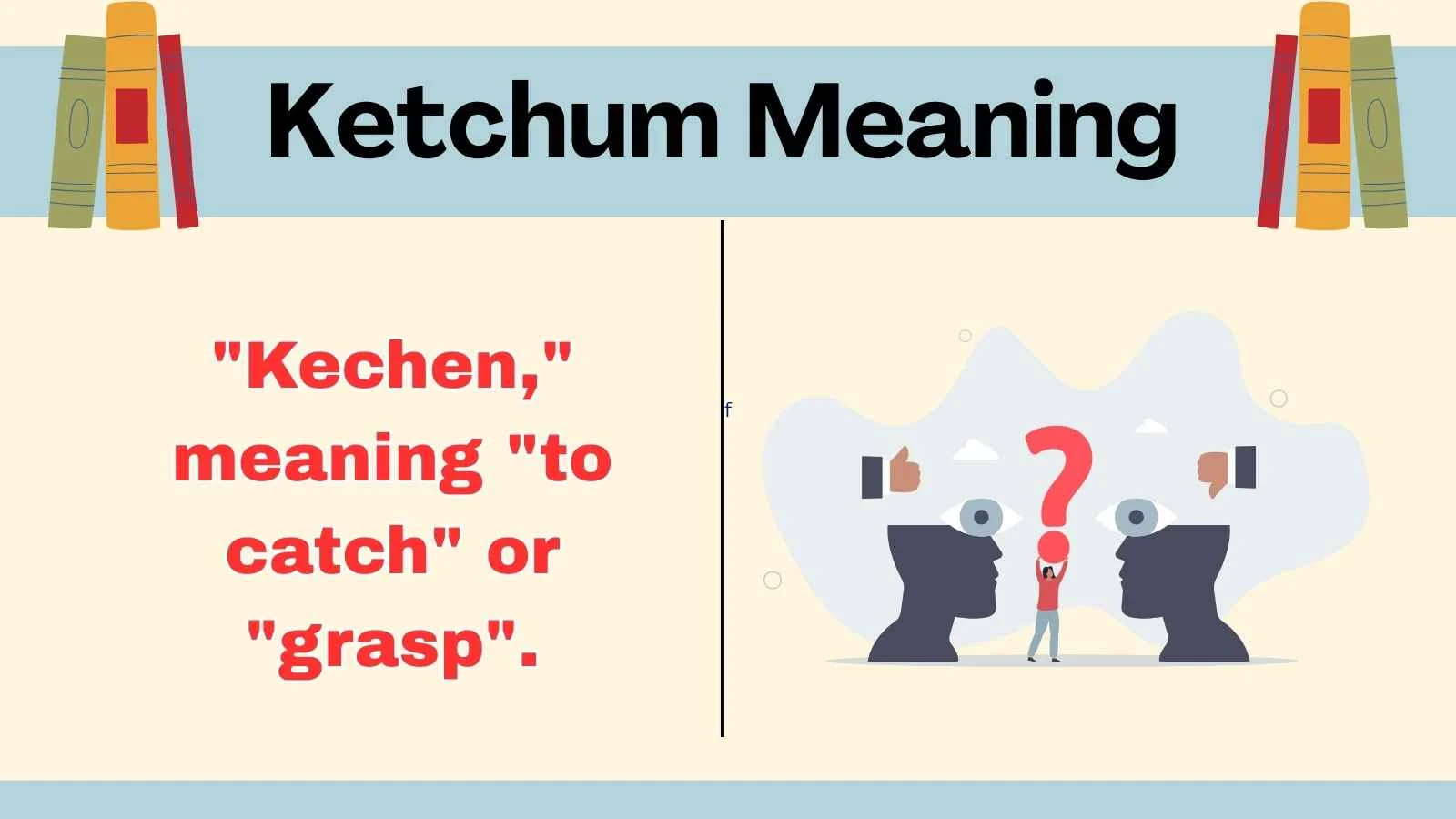 Ketchum Meaning