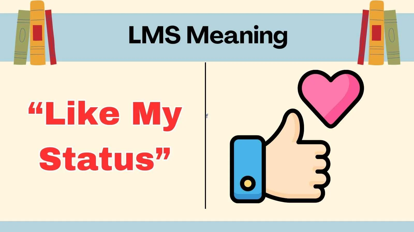LMS Meaning