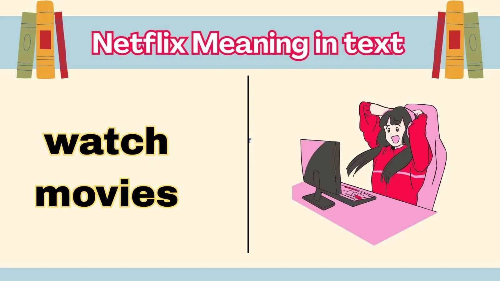 Netflix Meaning in text