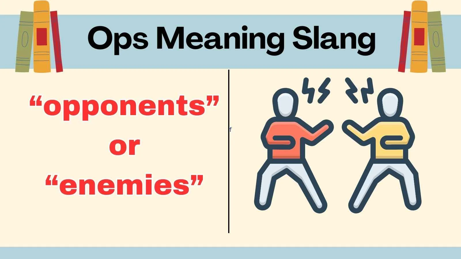 Ops Meaning Slang