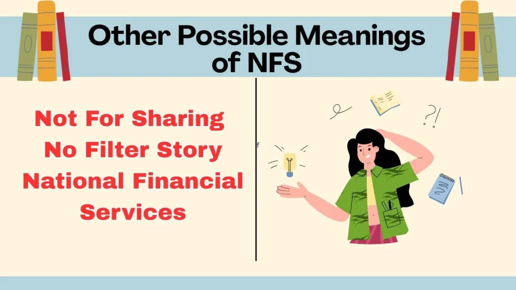 Other Possible Meanings of NFS