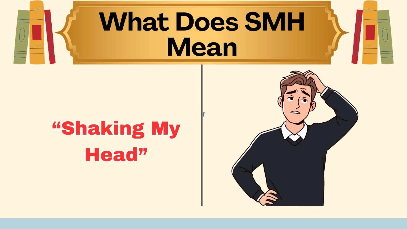 What Does SMH Mean