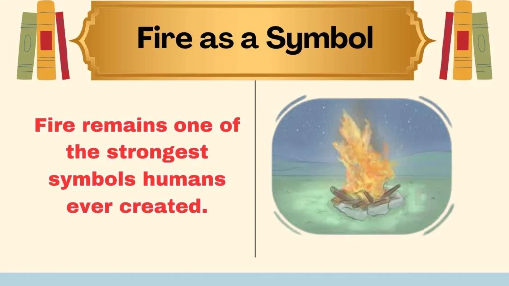 Fire as a Symbol