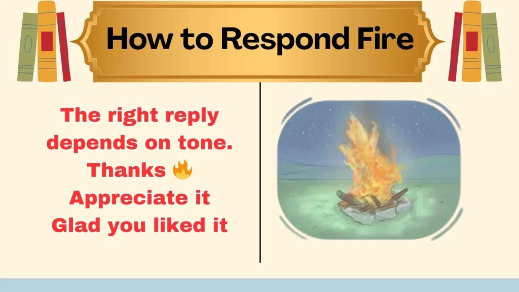 How to Respond Fire