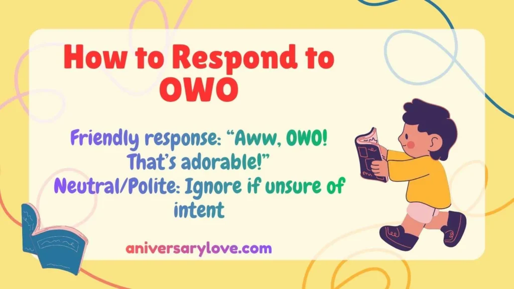 How to Respond to OWO