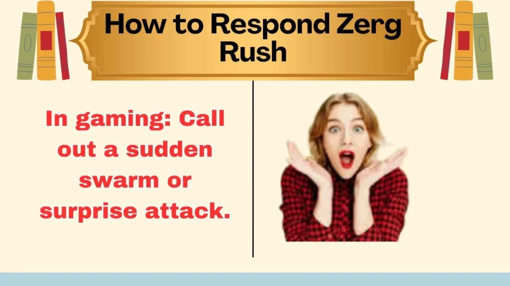 How to Respond Zerg Rush