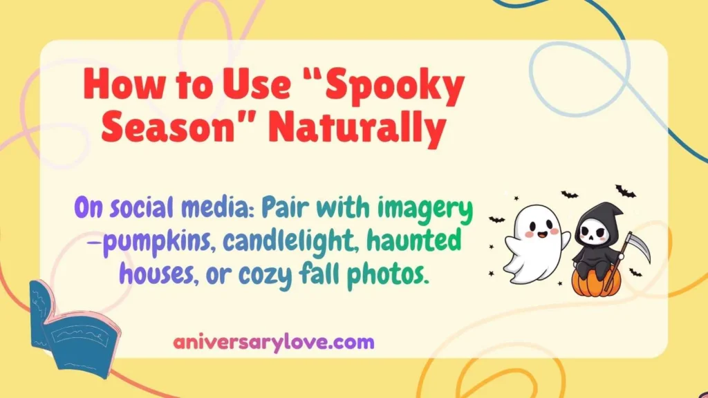 How to Use “Spooky Season” Naturally