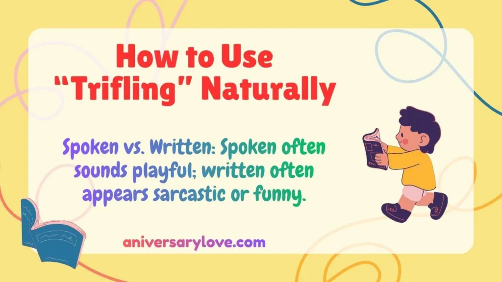 How to Use “Trifling” Naturally