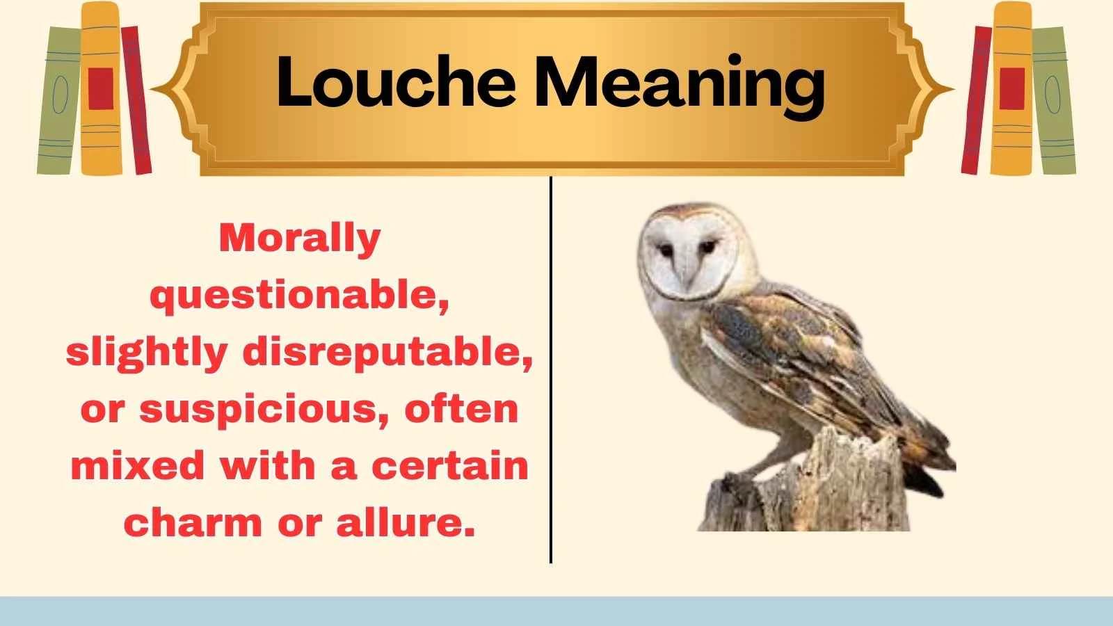 Louche Meaning