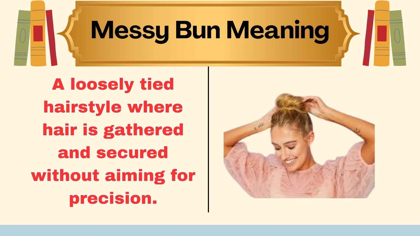 Messy Bun Meaning