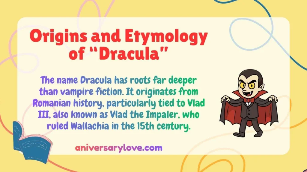 Origins and Etymology of “Dracula”