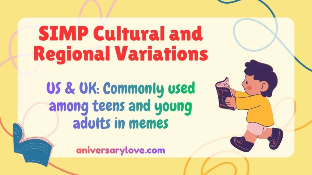 SIMP Cultural and Regional Variations