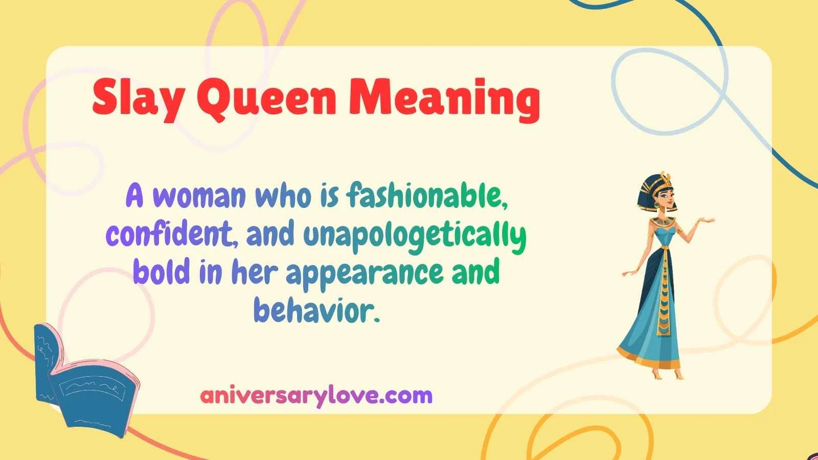 Slay Queen Meaning