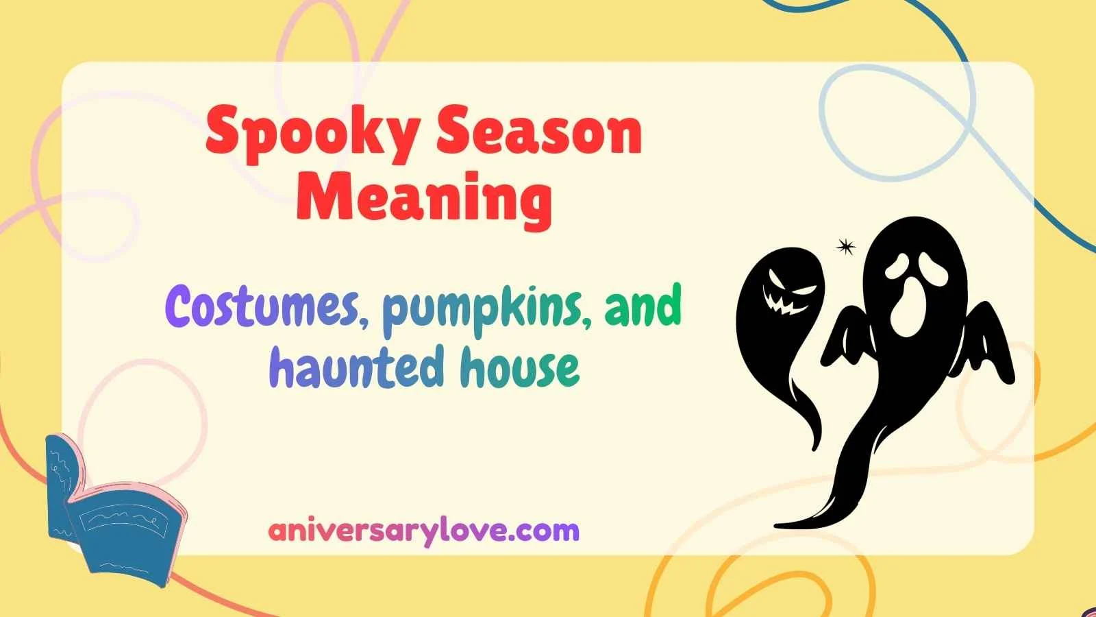 Spooky Season Meaning
