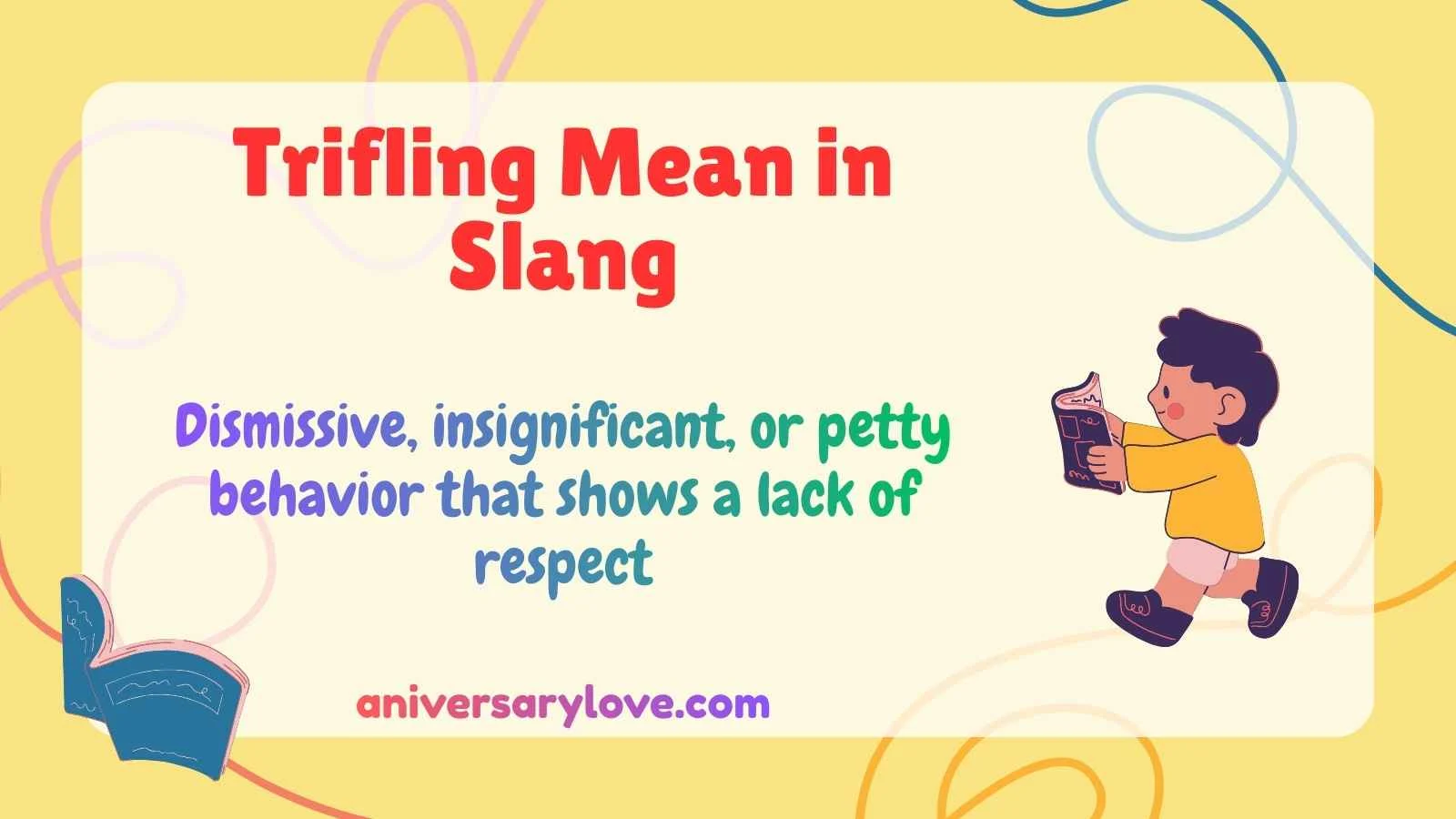 Trifling Mean in Slang