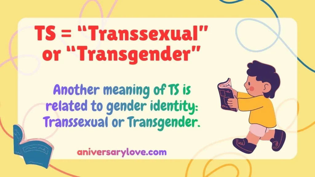 TS = “Transsexual” or “Transgender”