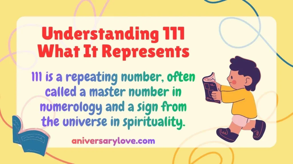 Understanding 111 What It Represents
