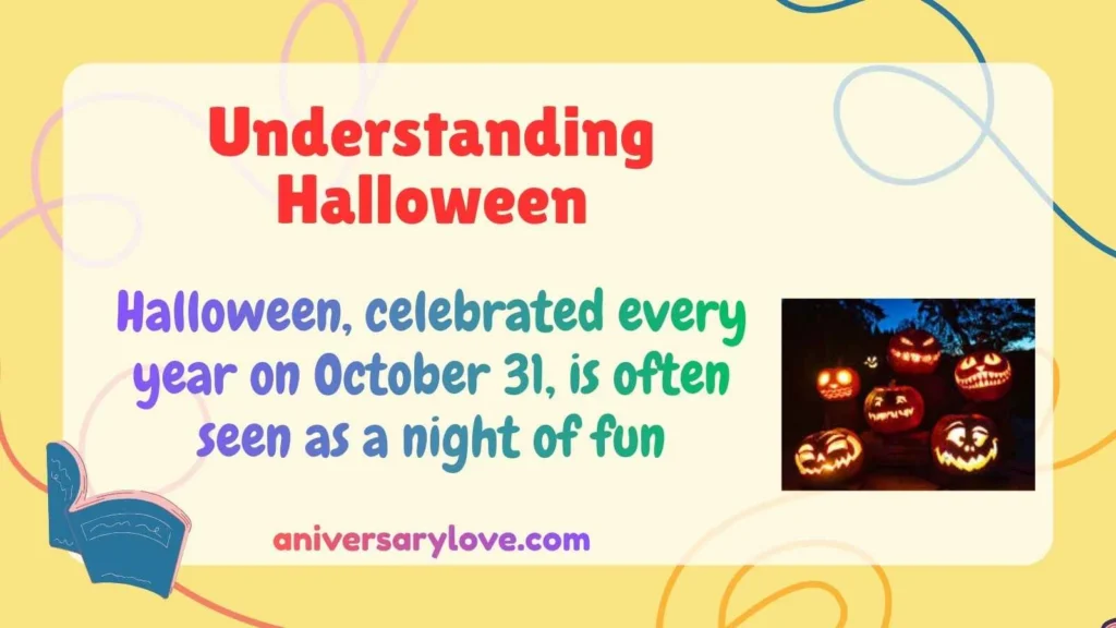 Understanding Halloween