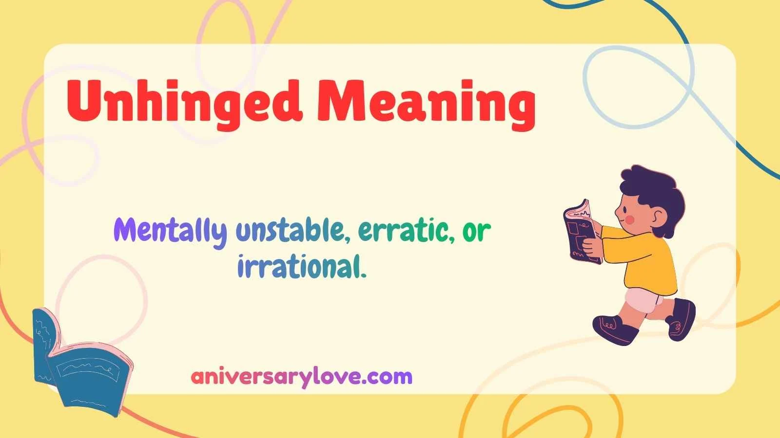 Unhinged Meaning
