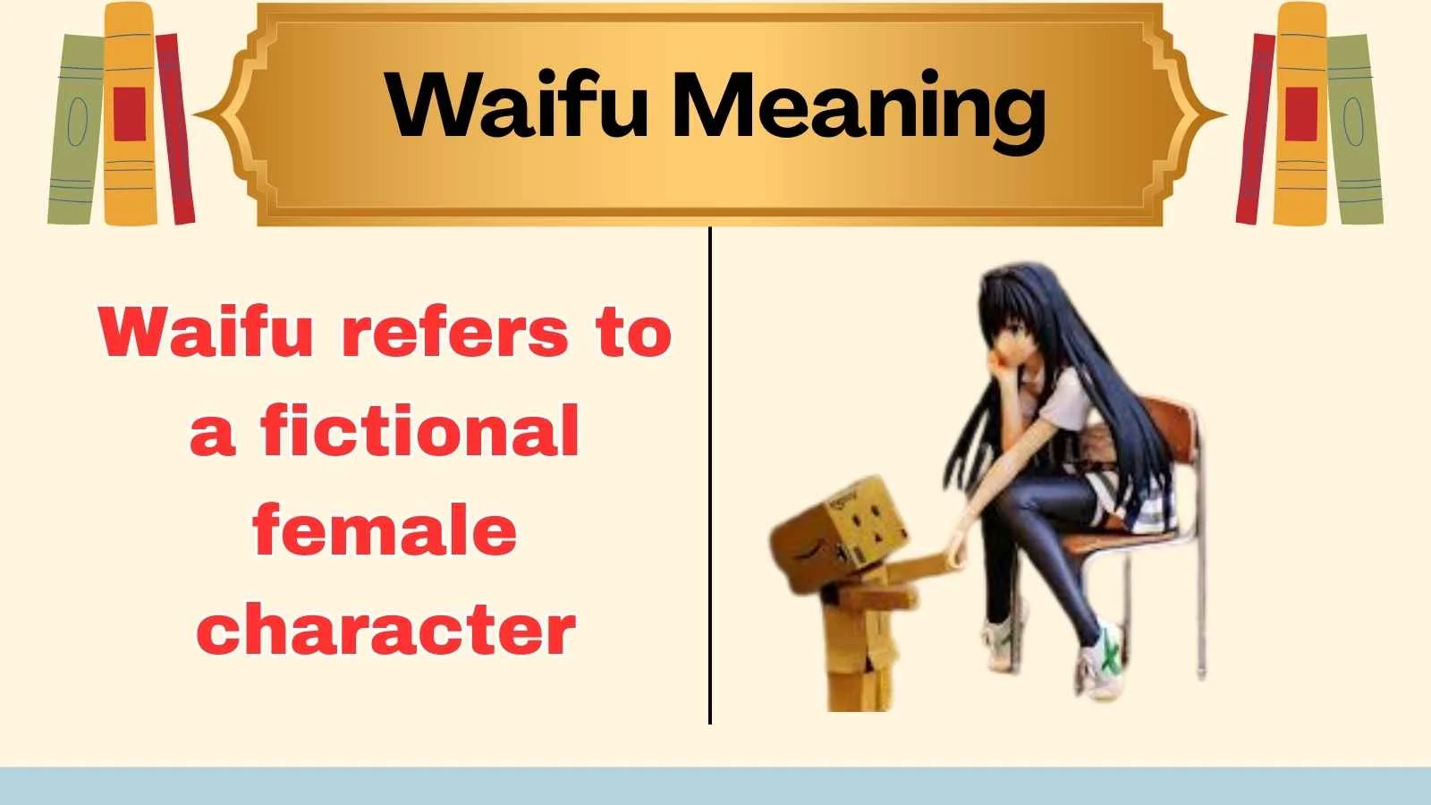 Waifu Meaning