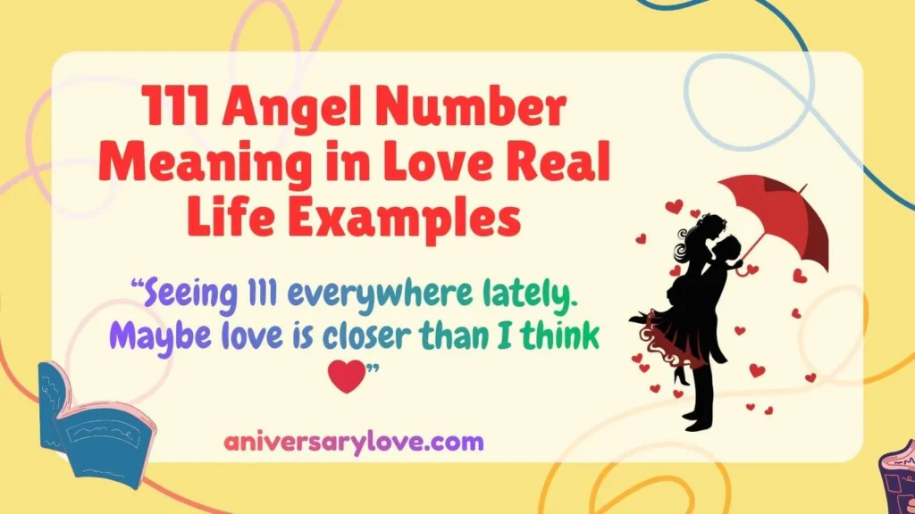 111 Angel Number Meaning in Love Real Life Examples