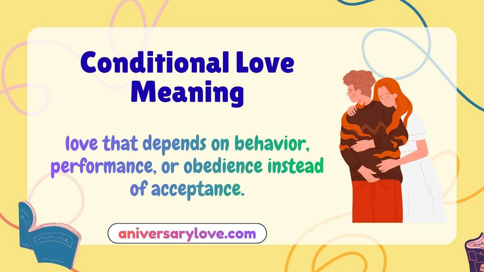 Conditional Love Meaning