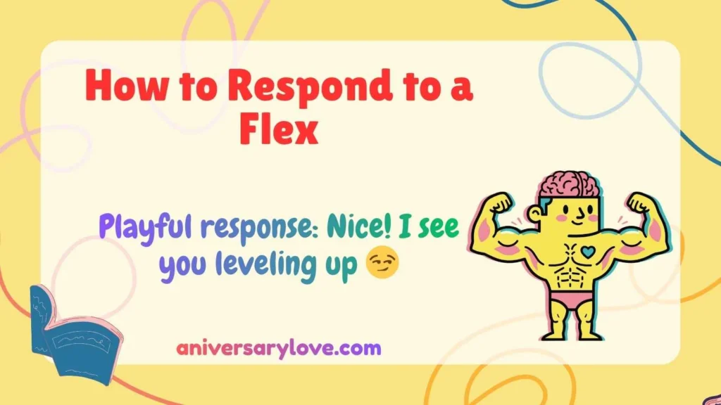 How to Respond to a Flex