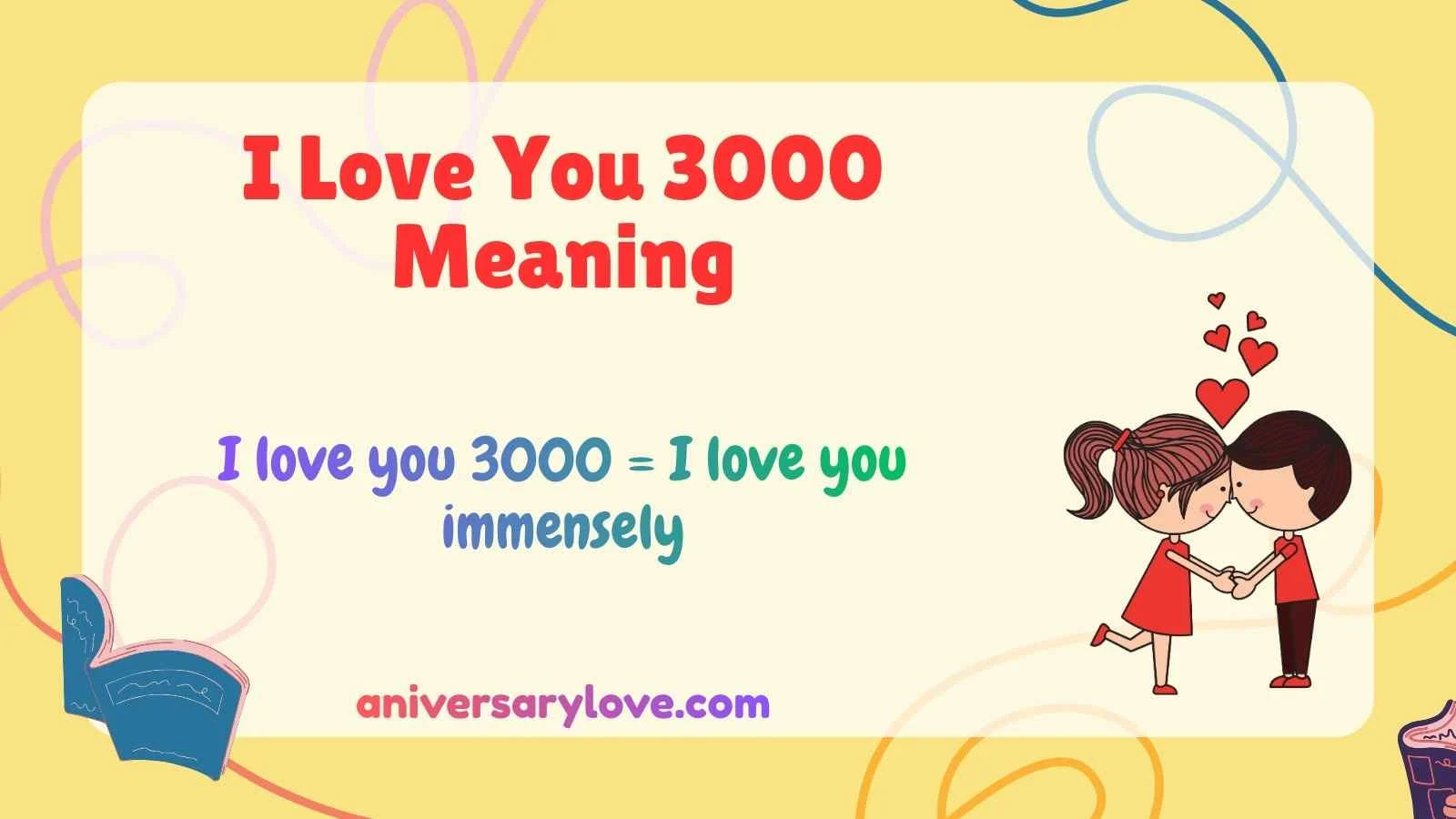 I Love You 3000 Meaning