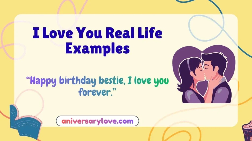 I Love You Real Life Examples