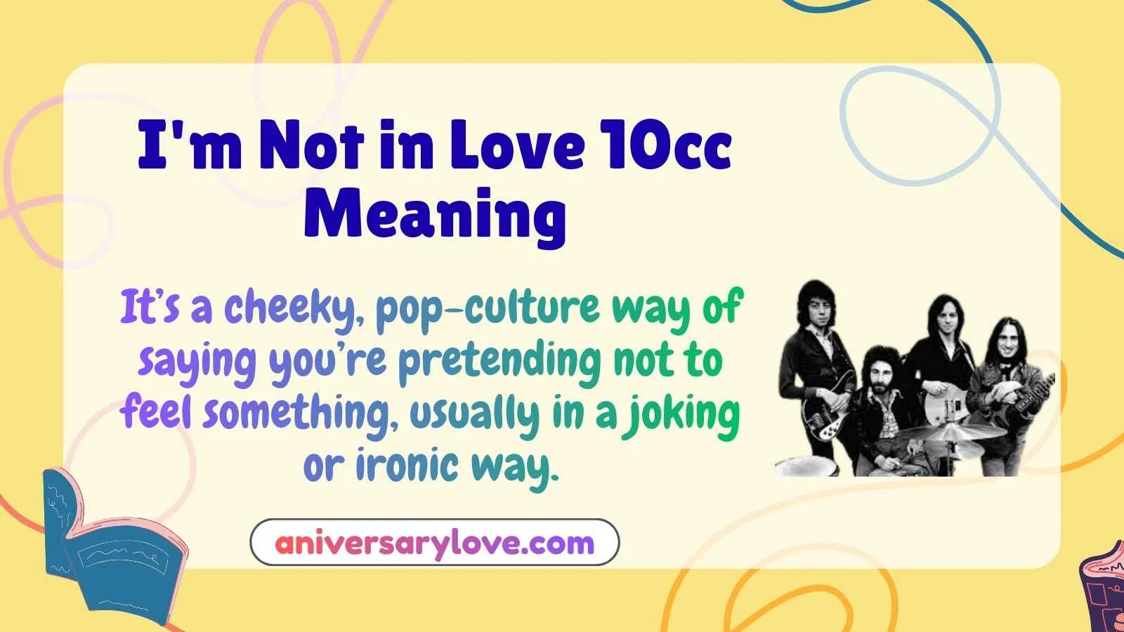 I'm Not in Love 10cc Meaning