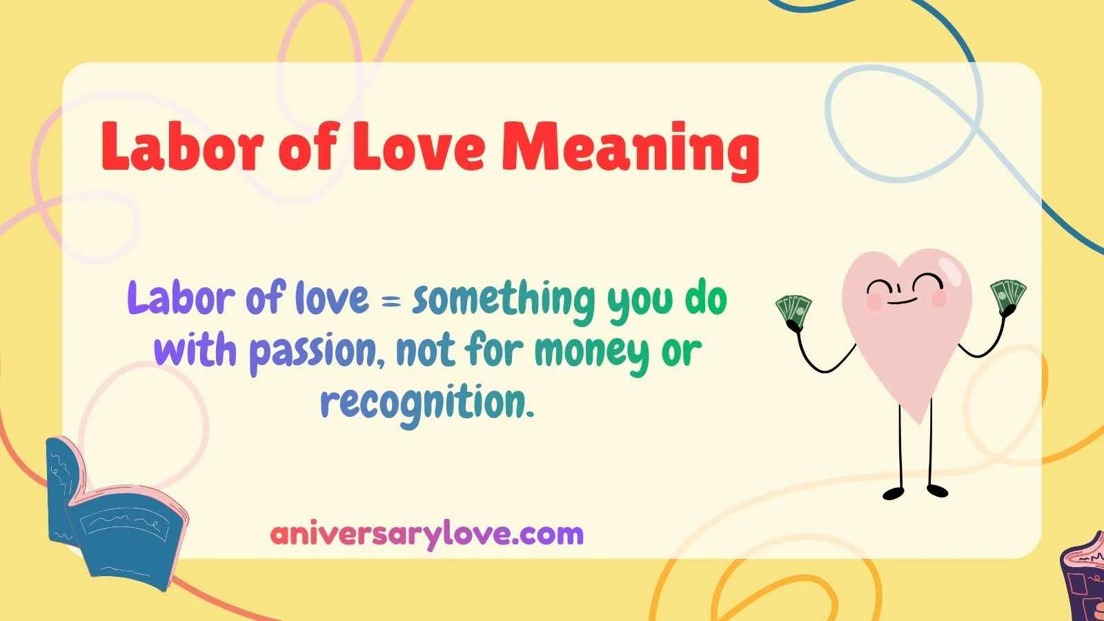 Labor of Love Meaning