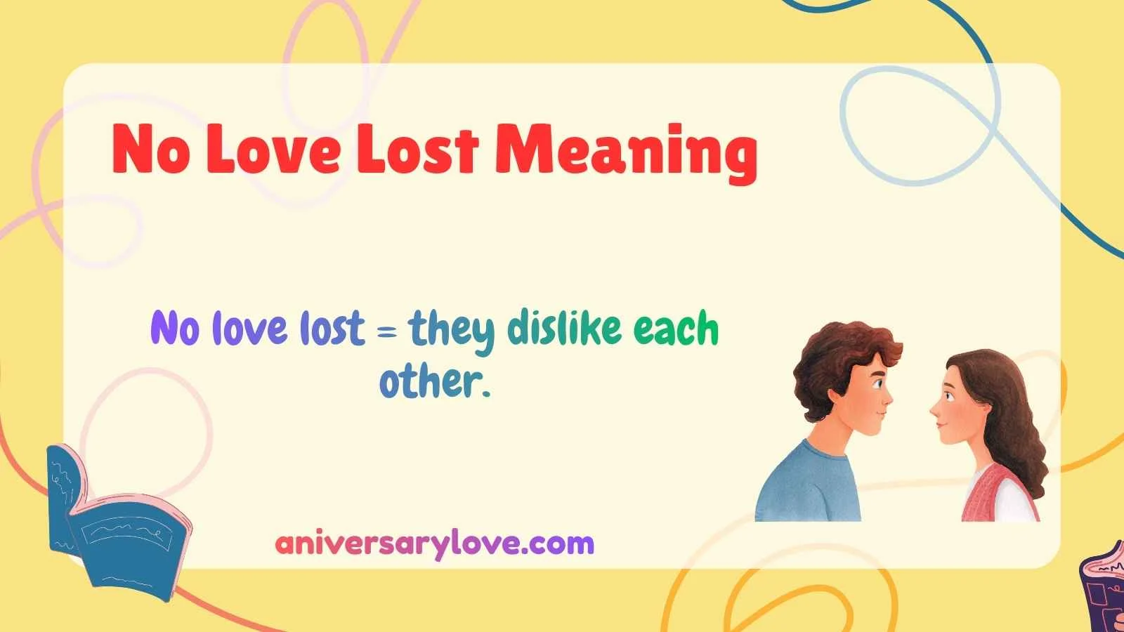 No Love Lost Meaning