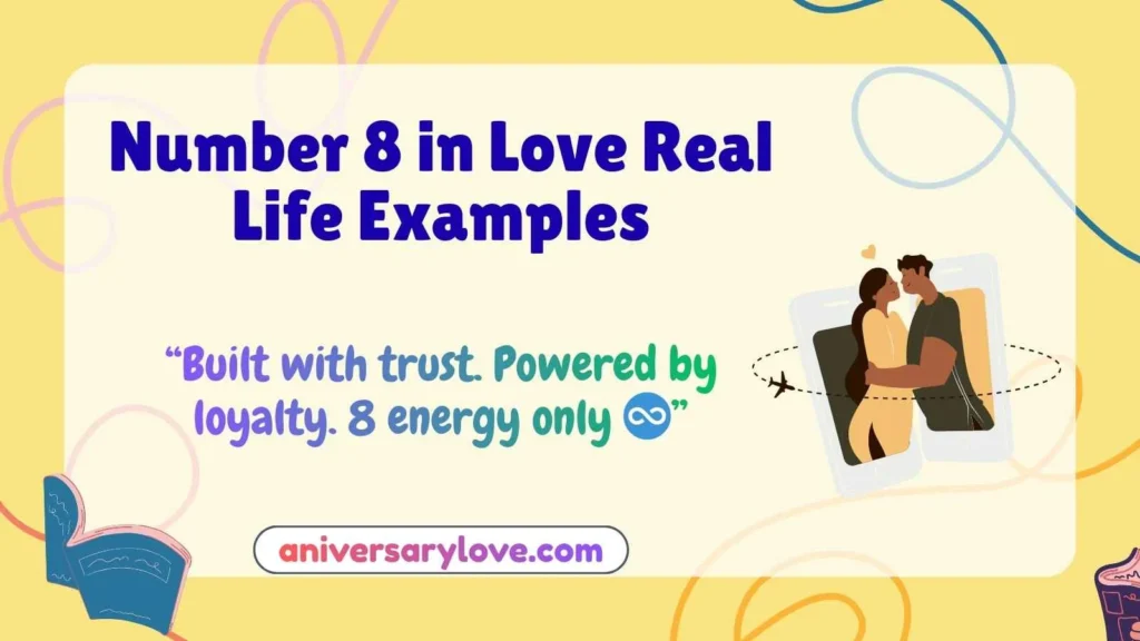 Number 8 in Love Real Life Examples