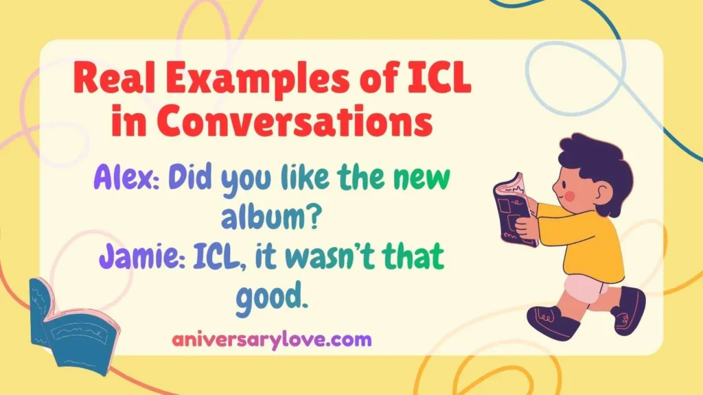 Real Examples of ICL in Conversations