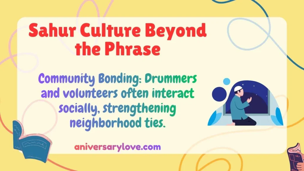 Sahur Culture Beyond the Phrase