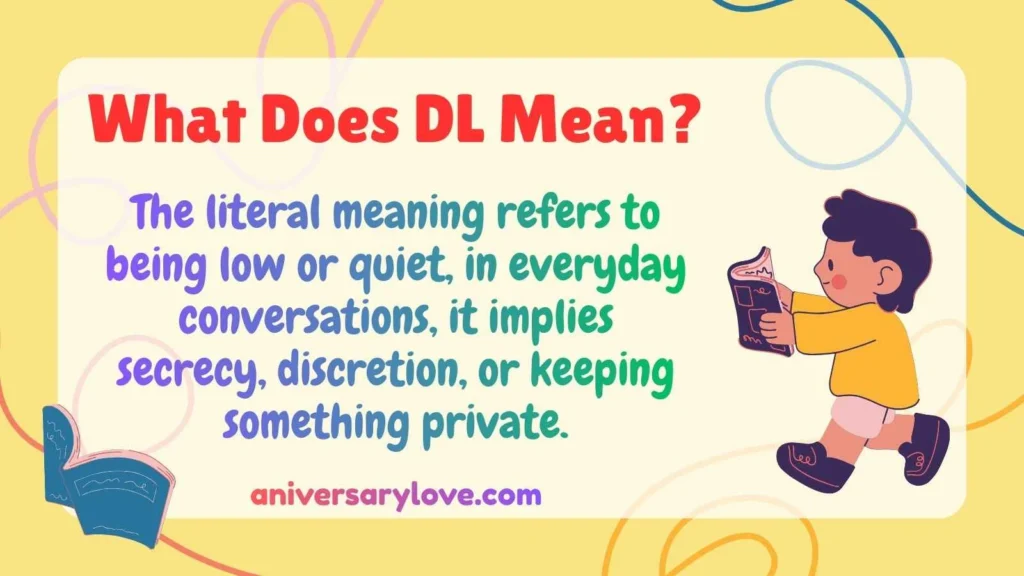 What Does DL Mean?