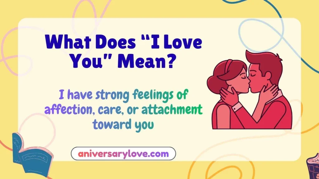 What Does “I Love You” Mean?