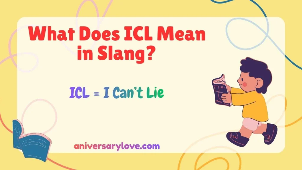 What Does ICL Mean in Slang?