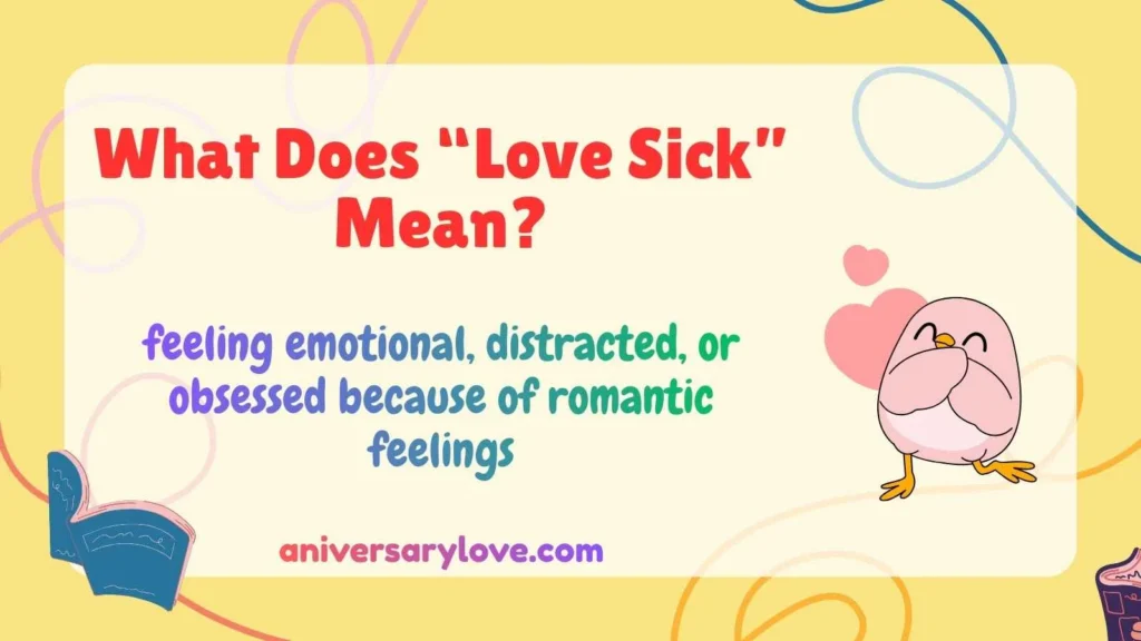 What Does “Love Sick” Mean?