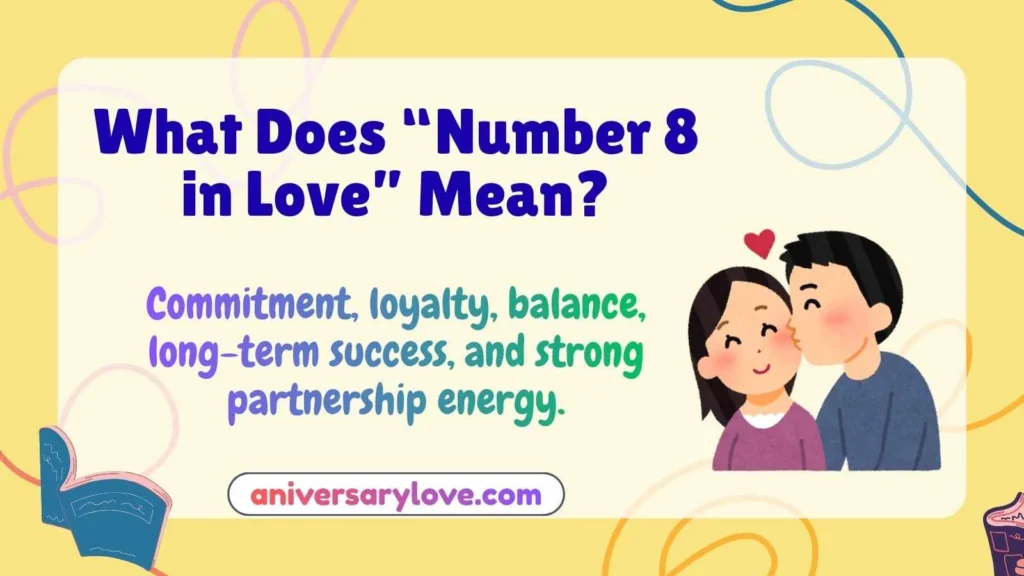 What Does “Number 8 in Love” Mean?