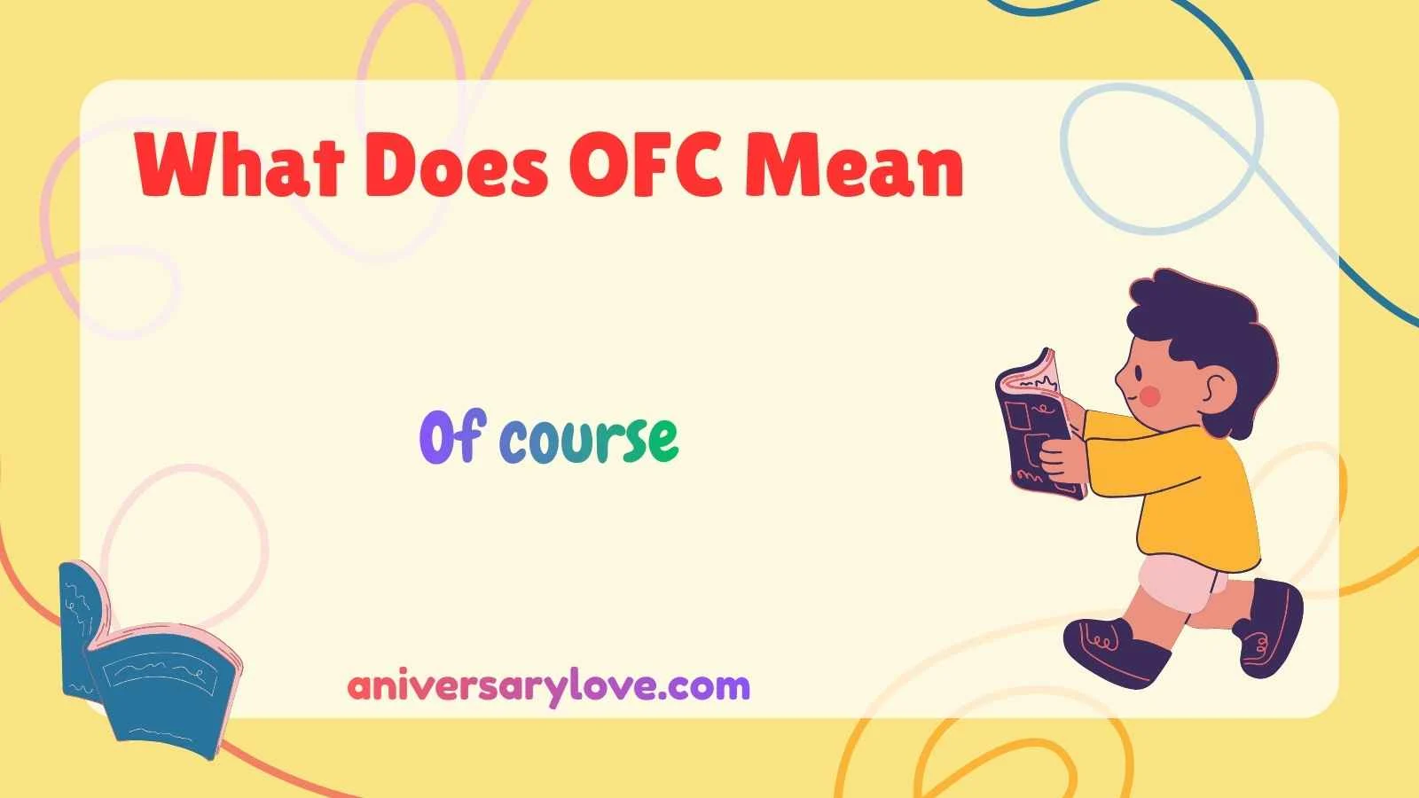 What Does OFC Mean