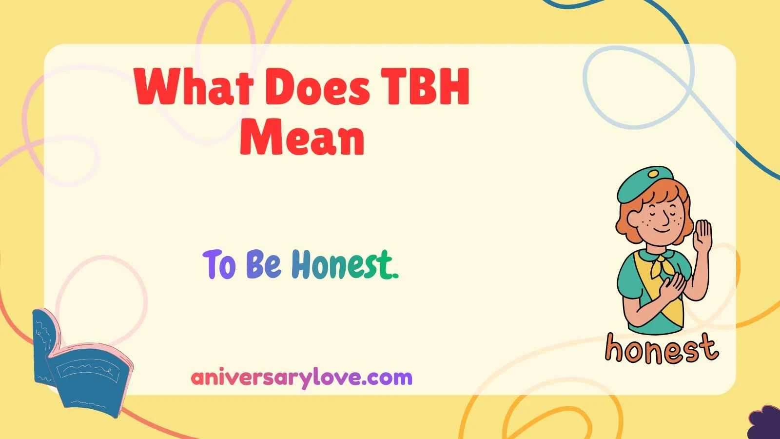 What Does TBH Mean